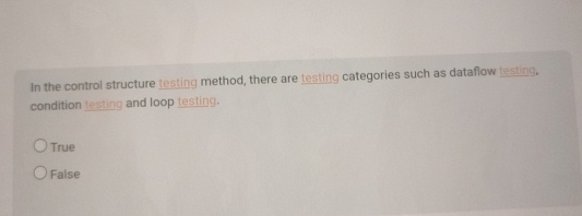 Solved In the control structure testing method, there are | Chegg.com