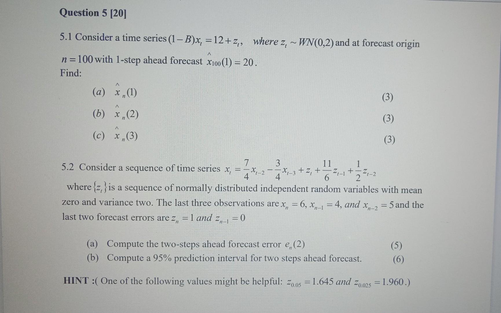 5.1 Consider a time series (1−B)xt=12+zt, where | Chegg.com
