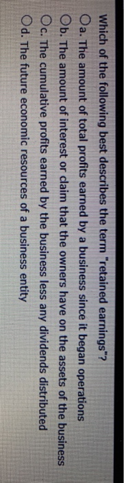 Solved Which of the following best describes the term | Chegg.com
