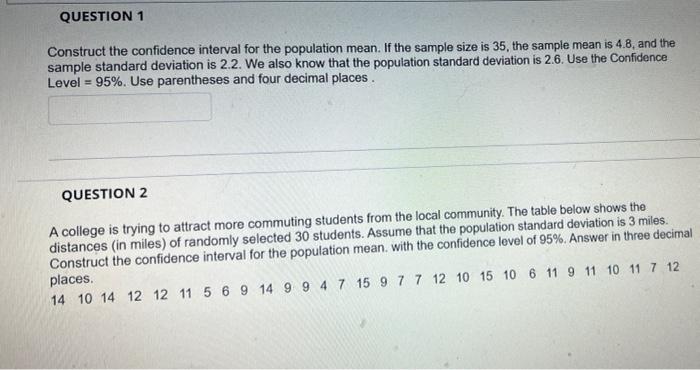 Solved QUESTION 1 Construct the confidence interval for the | Chegg.com