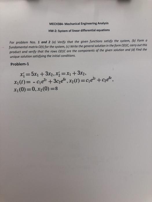 Solved MECH384- Mechanical Engineering Analysis HW-2: System | Chegg.com