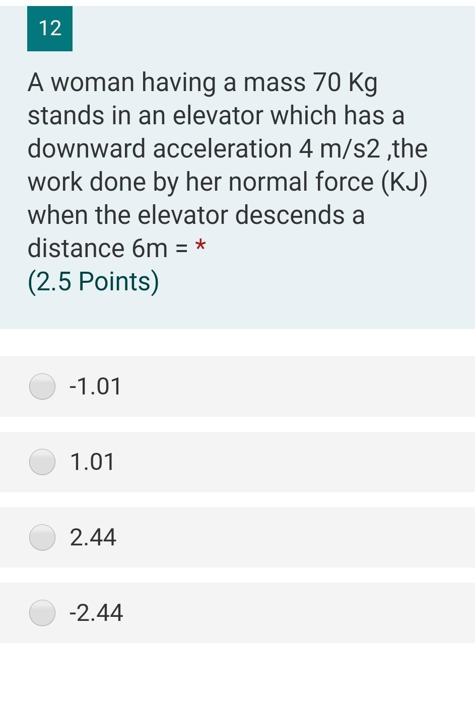 solved-12-a-woman-having-a-mass-70-kg-stands-in-an-elevator-chegg