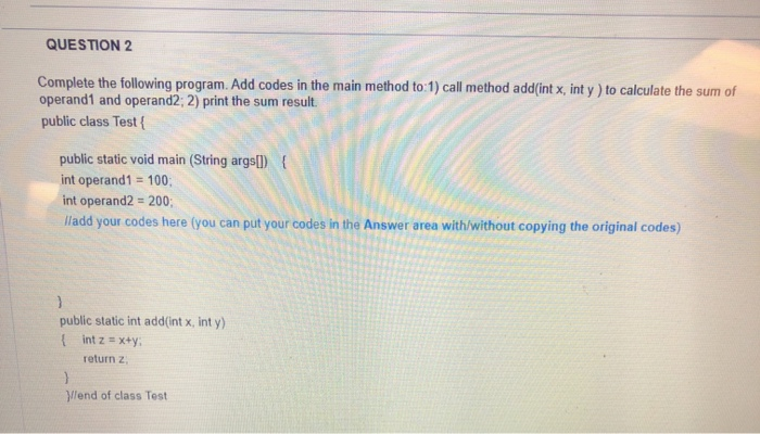 Solved QUESTION 2 Complete the following program. Add codes | Chegg.com