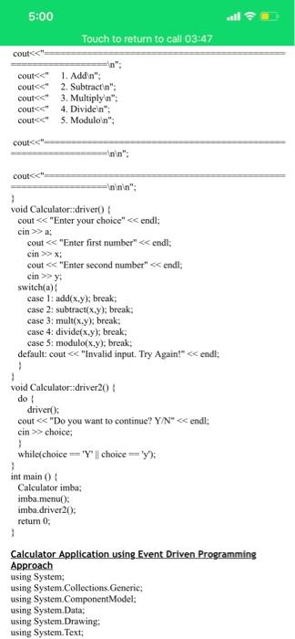 You are provided with a sample code of a Calculator | Chegg.com
