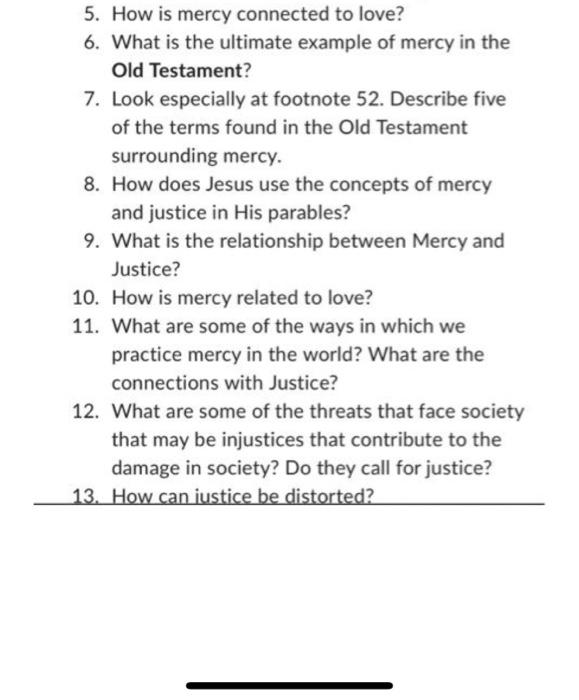 Solved 5. How is mercy connected to love? 6. What is the(02)