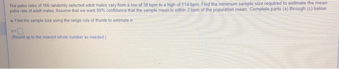 Solved The Pulse Rates Of 166 Randomly Selected Adult Males | Chegg.com