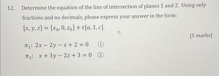 Solved 12. Determine the equation of the line of | Chegg.com