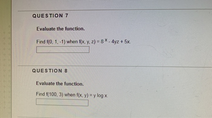 Solved QUESTION 7 Evaluate the function. Find f(0, 1,-1) | Chegg.com