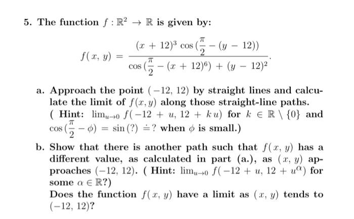 Solved 5 The Function F R2→r Is Given By