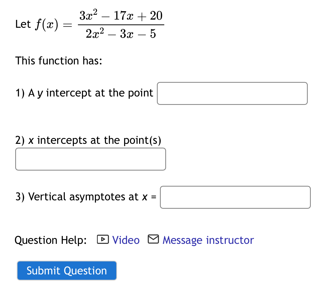 Solved Let F X 3x2 17x 202x2 3x 5this Function Has A Y