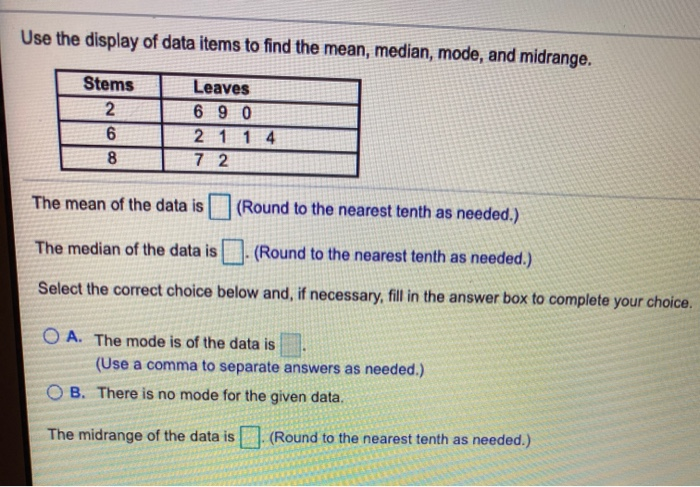 Solved Use the display of data items to find the mean, | Chegg.com