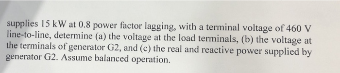 Solved 7) Two three-phase generators supply a three-phase | Chegg.com