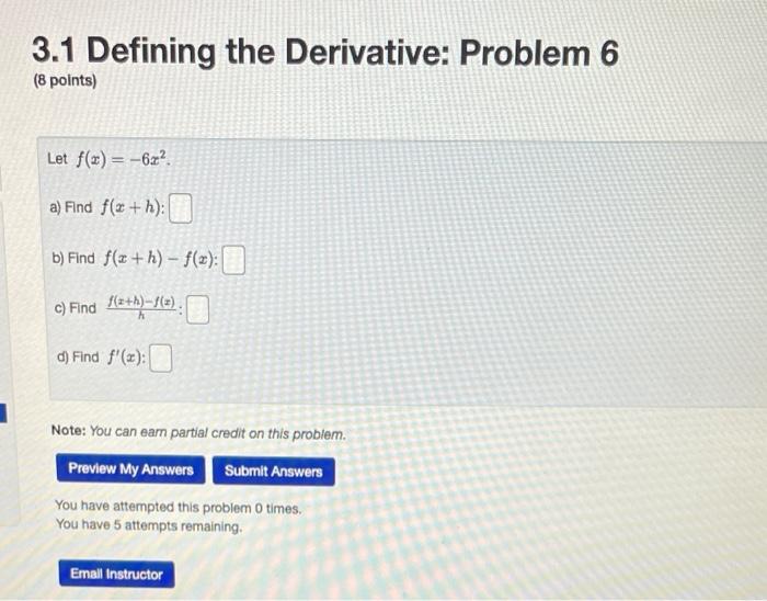 Solved 3.1 Defining the Derivative: Problem 6 (8 points) Let | Chegg.com