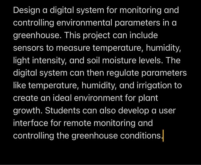Design a digital system for monitoring and Circuit Diagram