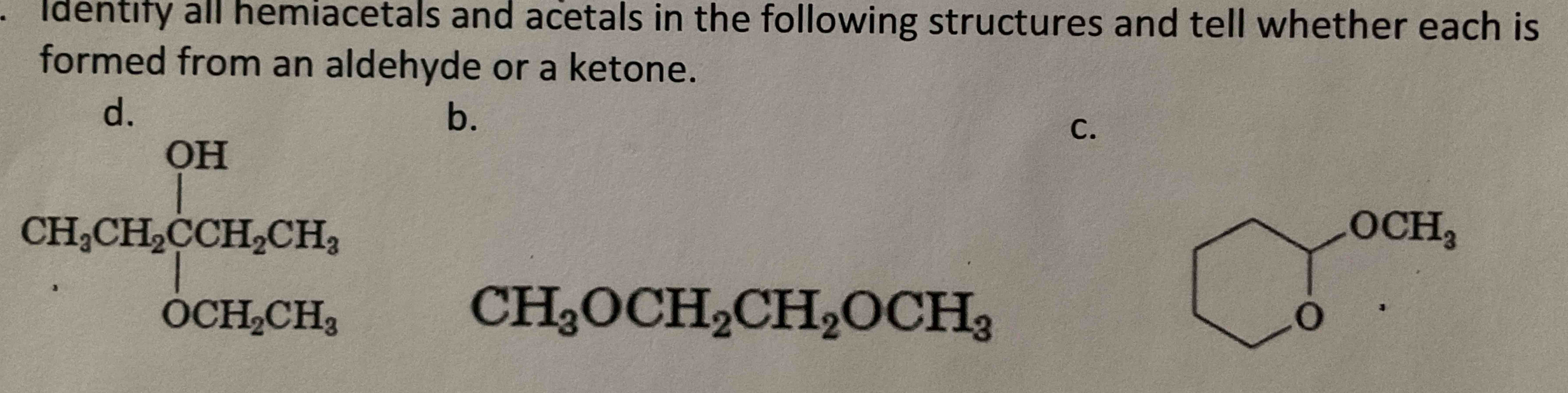 Solved Identity all hemiacetals and acetals in the following | Chegg.com
