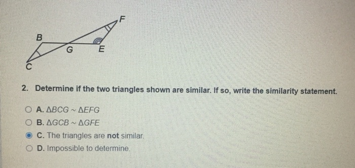 Solved 00 G E с 2. Determine if the two triangles shown are | Chegg.com