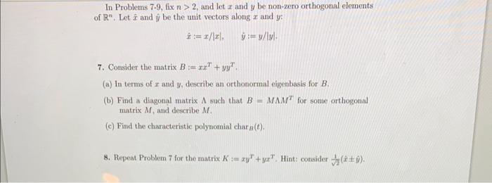 Solved In Problems 7-9, Fix N>2, And Let X And Y Be Non-zero | Chegg.com