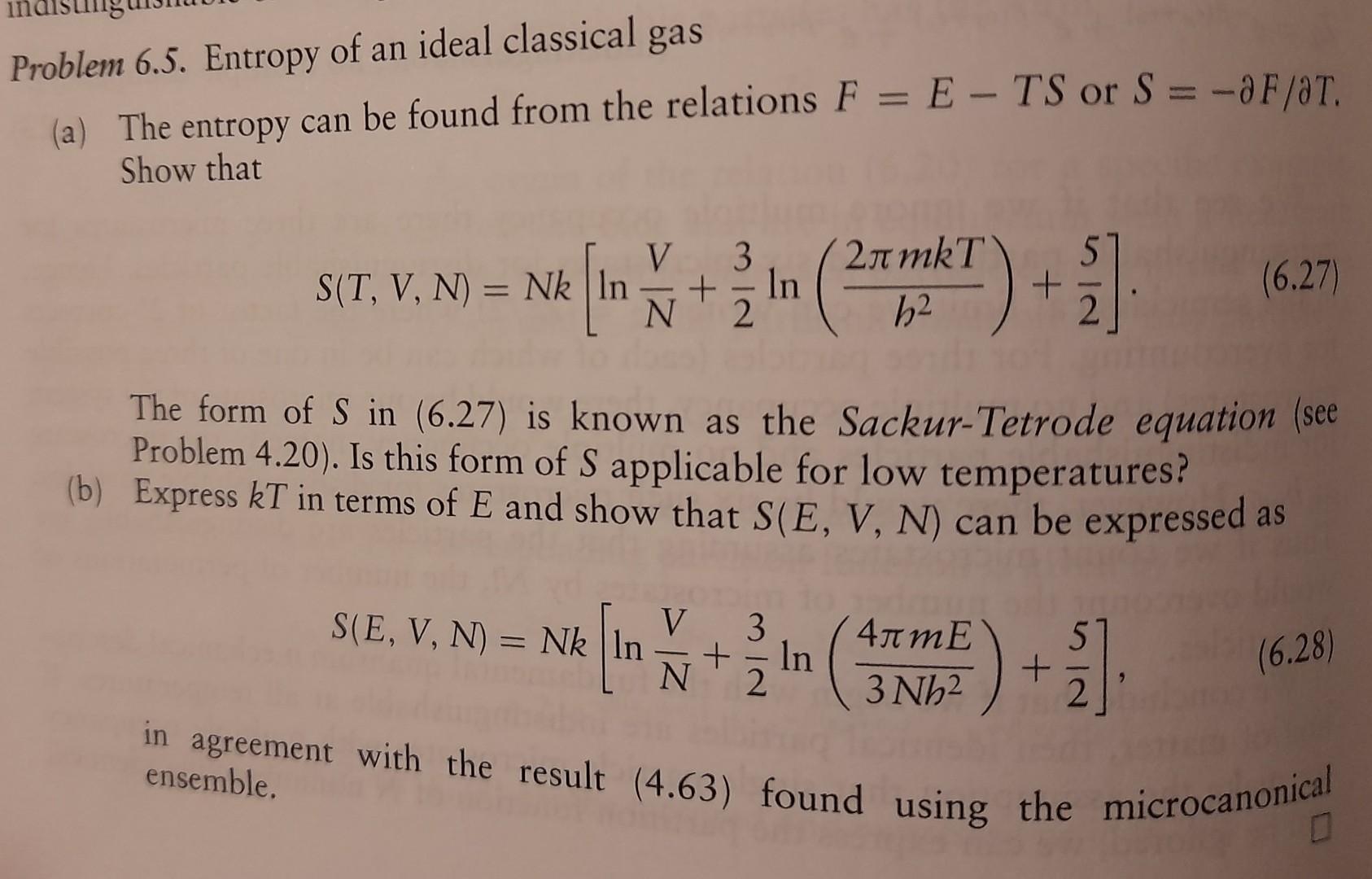Solved Problem 6.5. Entropy of an ideal classical gas (a) | Chegg.com