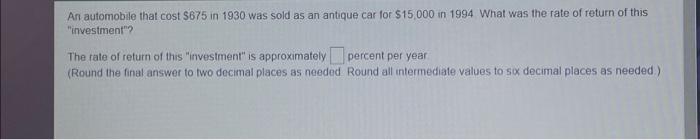 Solved An automobile that cost $675 in 1930 was sold as an | Chegg.com