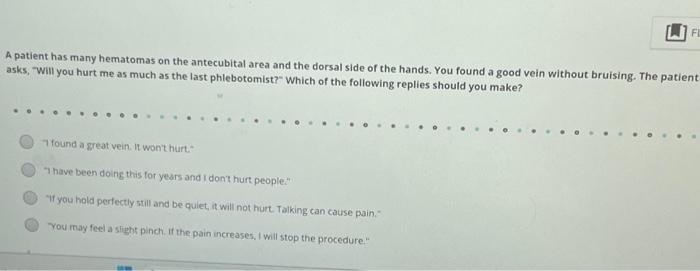 Solved A patient has many hematomas on the antecubital area | Chegg.com