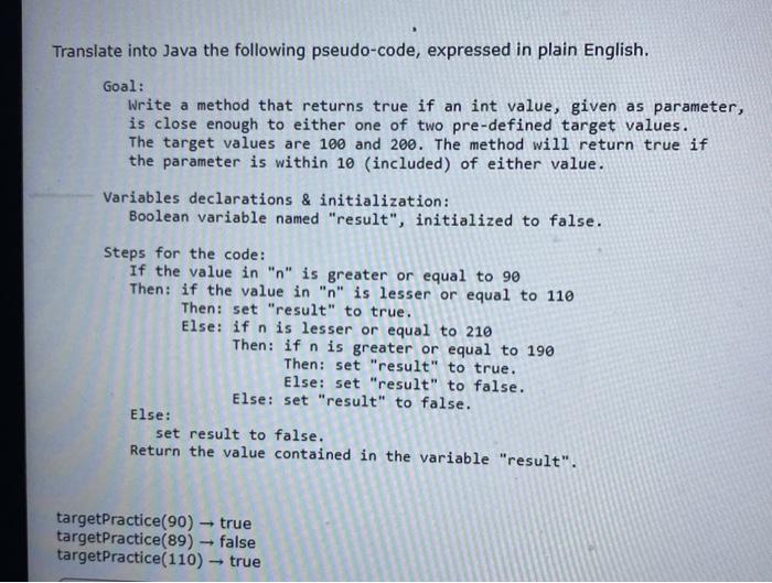 Solved Translate into Java the following pseudo-code, | Chegg.com