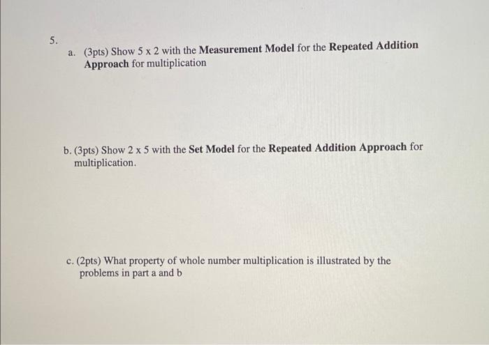 Solved 5. a. (3pts) Show 5 x 2 with the Measurement Model | Chegg.com