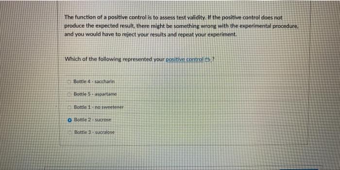 The function of a positive control is to assess test | Chegg.com