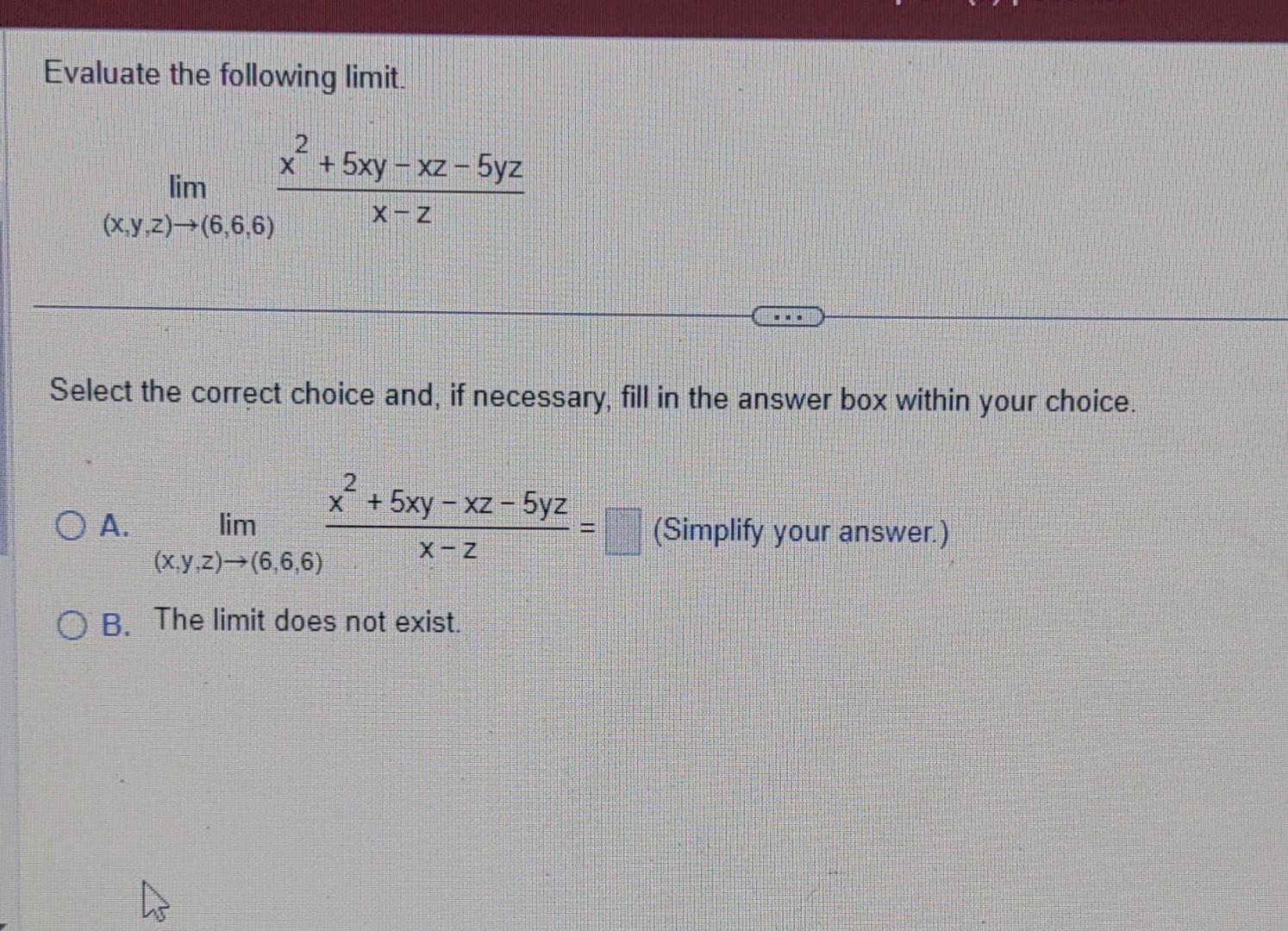 Solved Evaluate The Following Limit. | Chegg.com