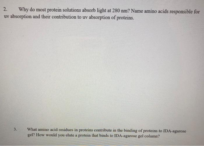 Solved 2. Why do most protein solutions absorb light at 280