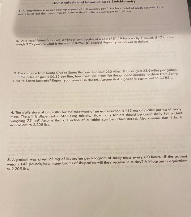 Solved Unit Analysis and Introduction to Stoichiometry 1. A