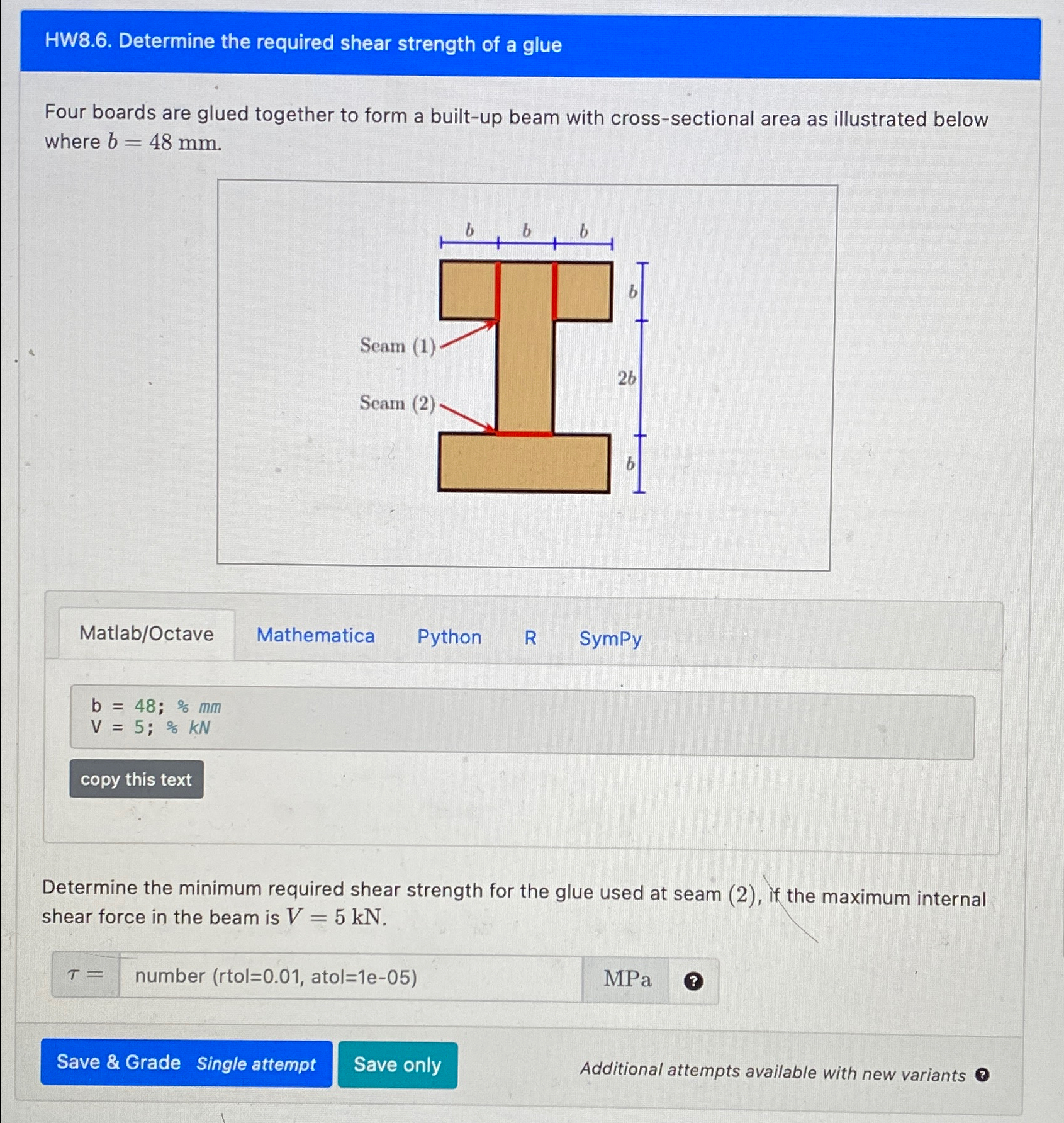 Solved HW8.6. ﻿Determine the required shear strength of a | Chegg.com