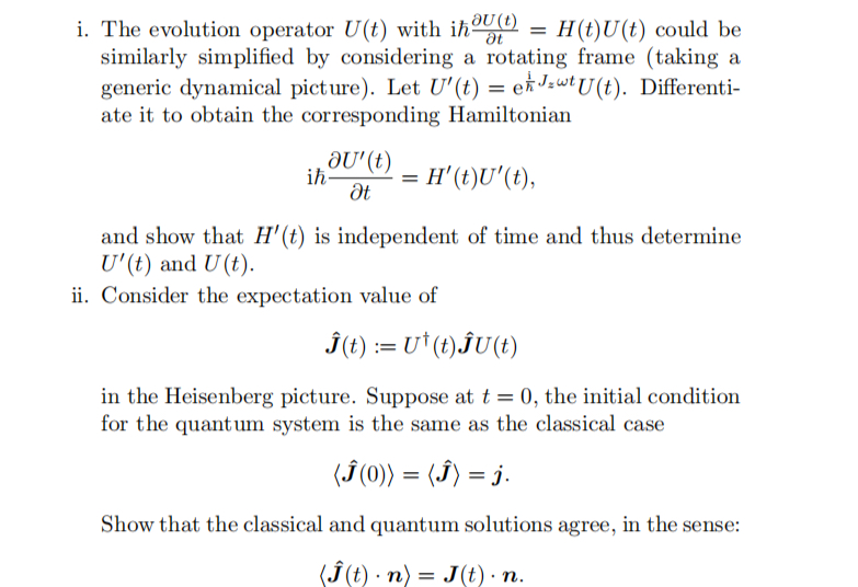 Solved i. ﻿The evolution operator U(t) ﻿with | Chegg.com