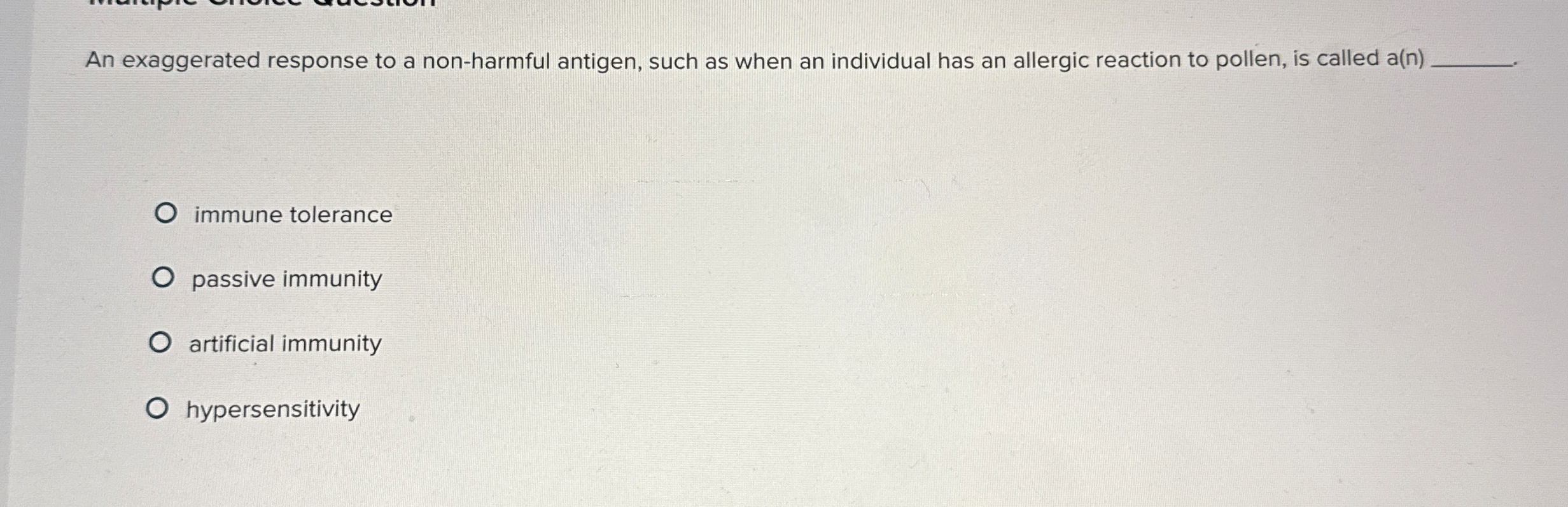 Solved An exaggerated response to a non-harmful antigen, | Chegg.com