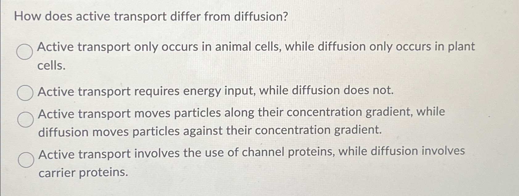 Solved How does active transport differ from | Chegg.com