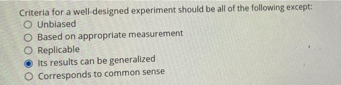 What Should A Well Designed Experiment Have