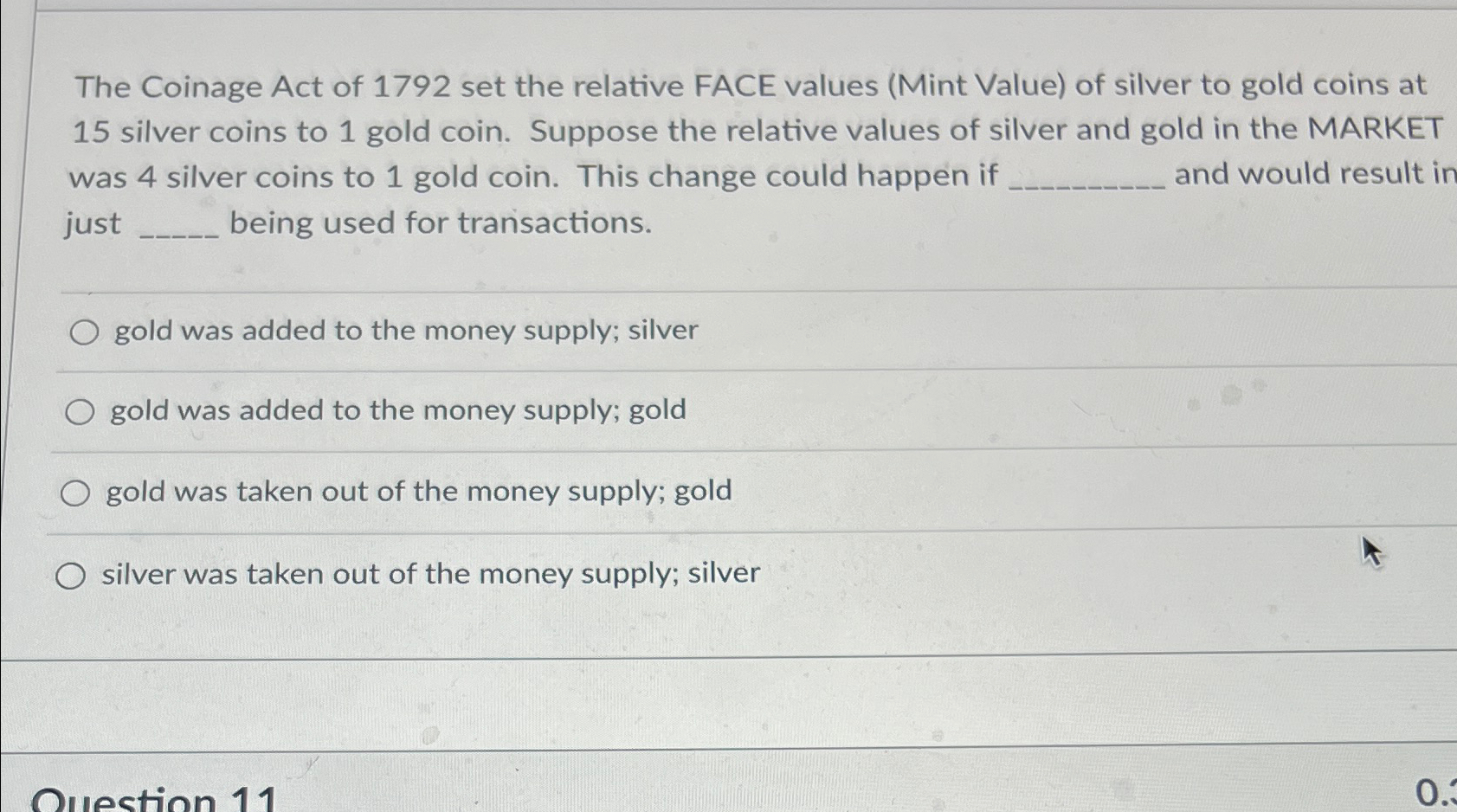 Solved The Coinage Act of 1792 set the relative FACE values