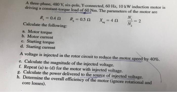 Solved en A three-phase, 480 V, six-pole, Y-connected, 60 | Chegg.com
