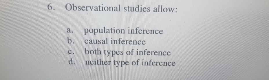 Solved Observational studies allow:a. ﻿population | Chegg.com