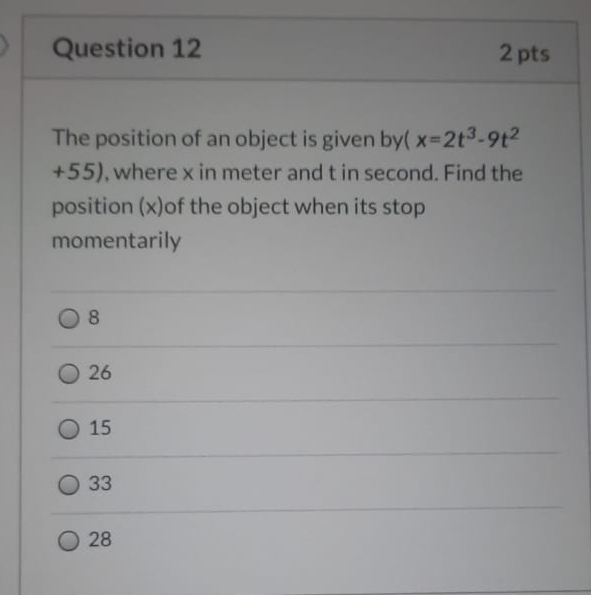 Solved 3 Question 12 2 pts The position of an object is | Chegg.com