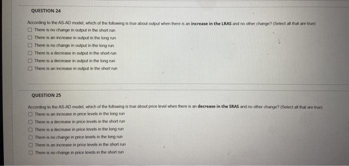 Solved QUESTION 24 According To The AS AD Model, Which Of | Chegg.com