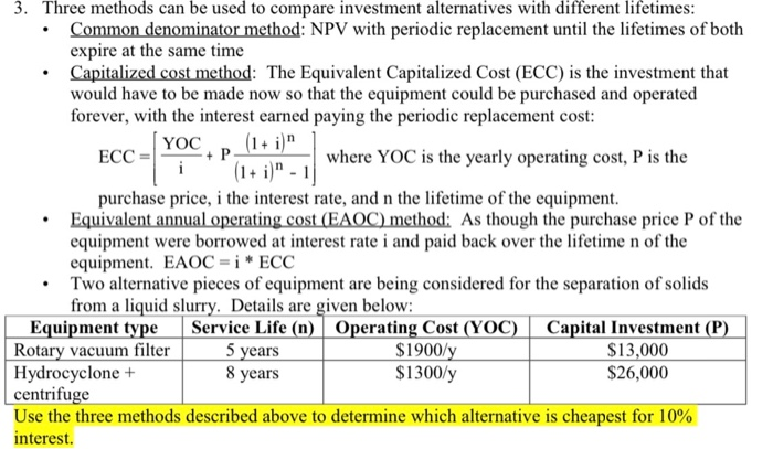 Solved 3. Three Methods Can Be Used To Compare Investment | Chegg.com