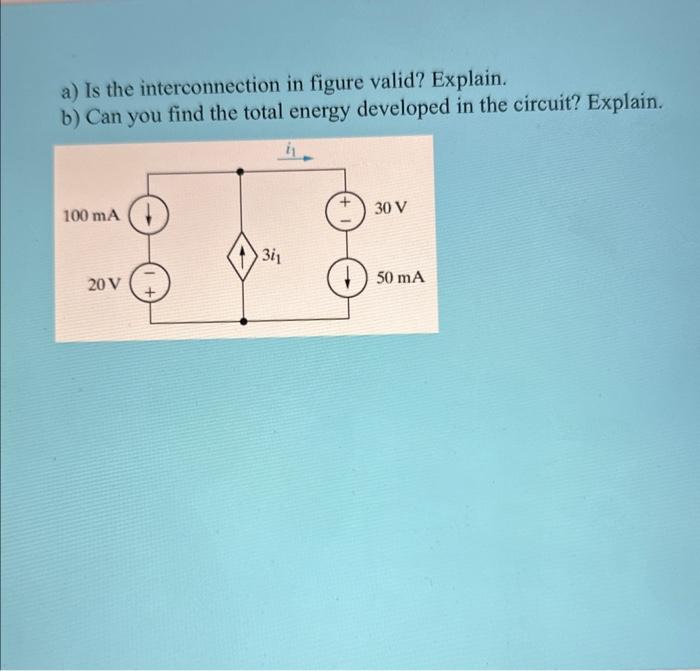 Solved A) Is The Interconnection In Figure Valid? Explain. | Chegg.com