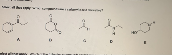 Solved Select all that apply: Which compounds are a | Chegg.com