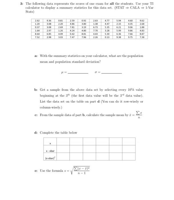 Solved 3: The following data represents the scores of one | Chegg.com