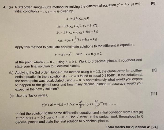 Solved (a) A 3rd order RungeKutta method for solving the