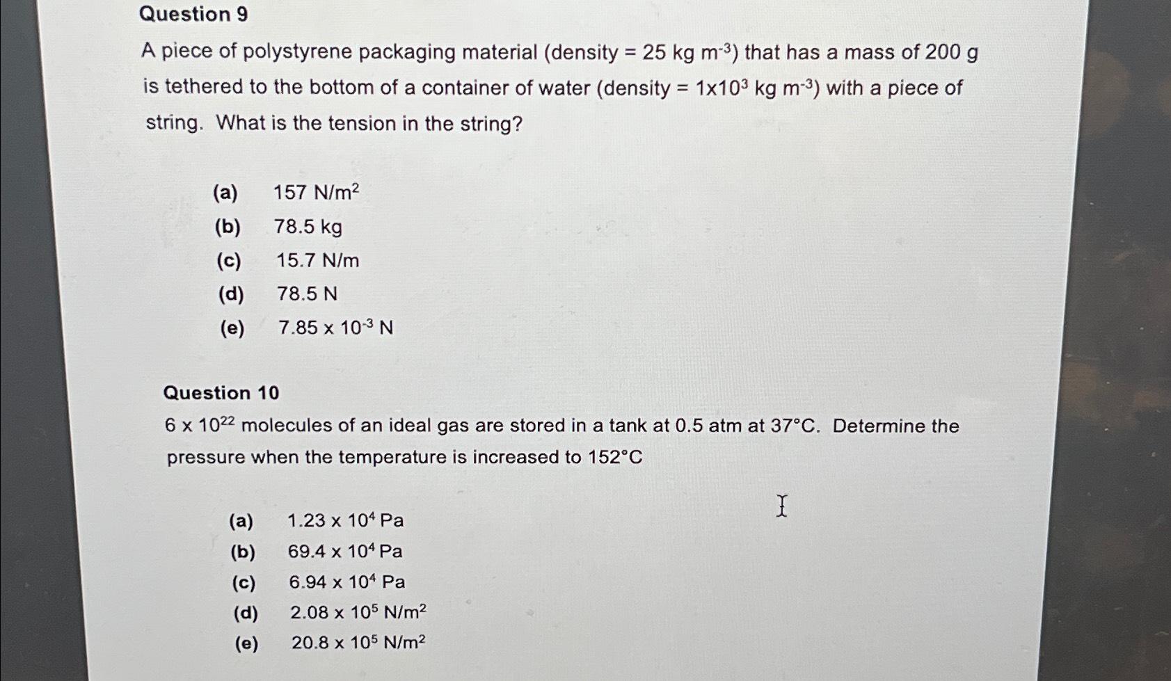 Solved Question 9A piece of polystyrene packaging material | Chegg.com