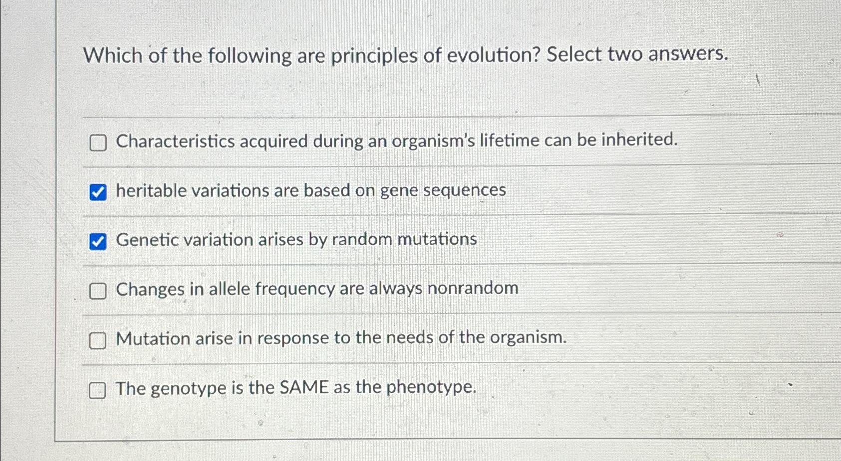 Solved Which Of The Following Are Principles Of Evolution? | Chegg.com