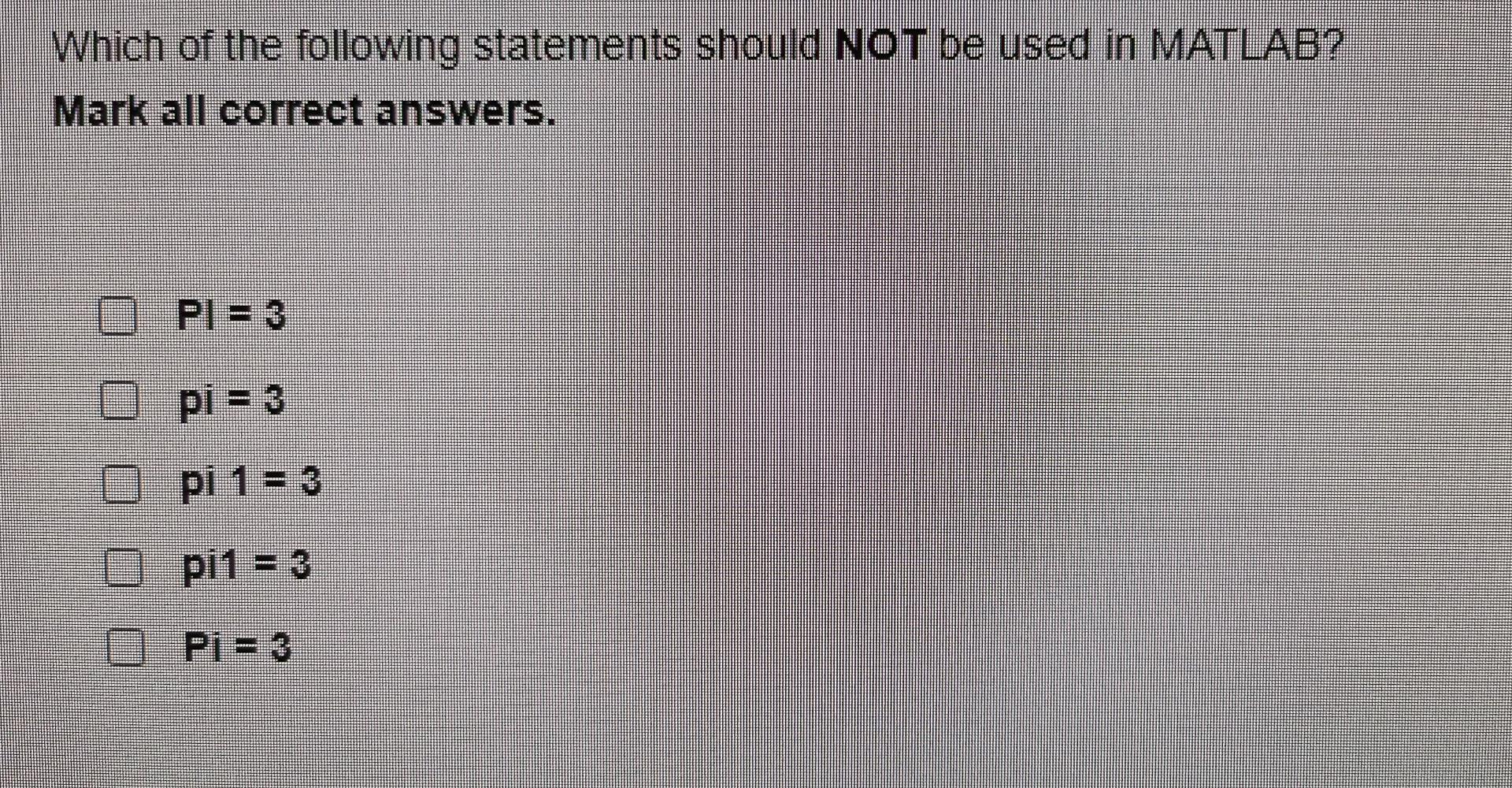 Solved Which of the following statements should NOT be used | Chegg.com