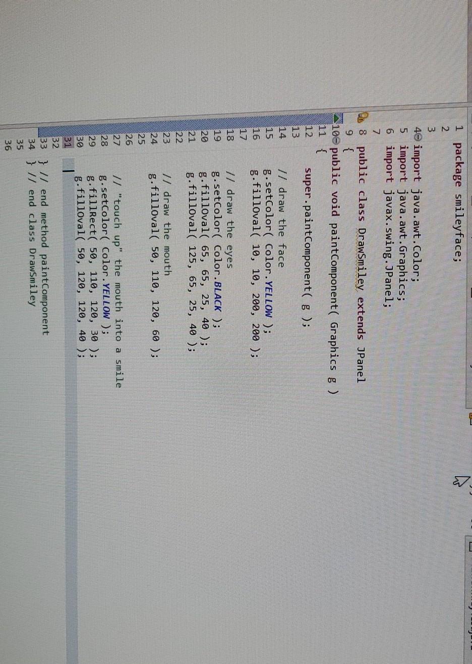 Solved Extra Happy Smiley Modify the drawSmiley java program | Chegg.com