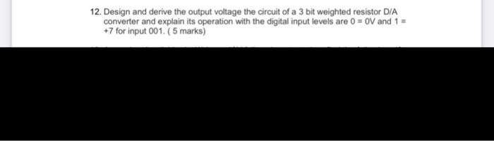 Solved 12. Design and derive the output voltage the circuit | Chegg.com